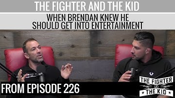 Brendan Schaub - First Time He Knew He Should Get Into Entertainment