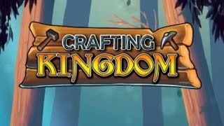 Crafting Kingdom Gameplay Android / iOS screenshot 5