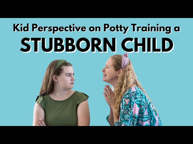 Potty Training a Stubborn Child 