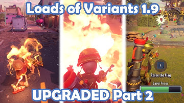 Loads Of Variants: UPGRADED! (Part 2) - 1.9 Update