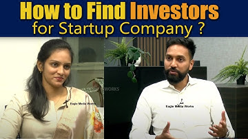 How and where to find investors for my startup business | Eagle Media Works
