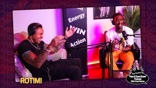 Desi Banks - HIGD EPS 06 | Rotimi | Jay-Z Critiquing Music/Power/Childhood Lessons