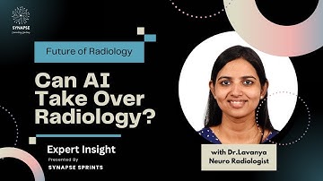 Next 10 Years of Radiology & AI | How Radiologists Can Thrive with AI-Dr Lavanya , Neuro Radiologist