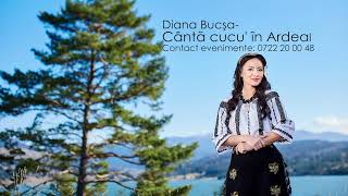 Diana Bucsa-Canta cucu' in Ardeal