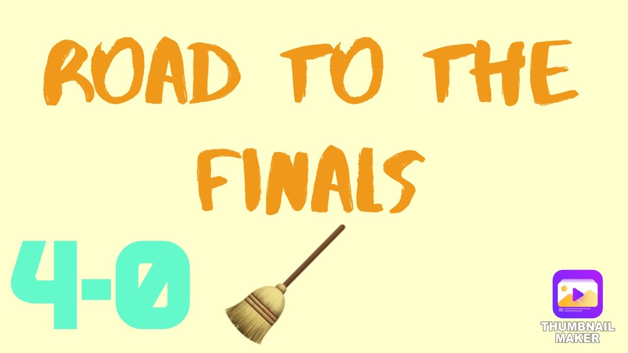 Bring Out The Brooms 🧹 🧹🧹🧹Road To The Finals YouTube