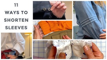 11 Ways to Shorten Sleeves - From Easy Fixes to Altering Like a Pro