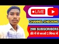 200 subscribers      2   live channel promotion  desi vlog y80