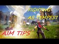 AIM TIPS AND FIGHTS AS TEMPEST | Spellbreak