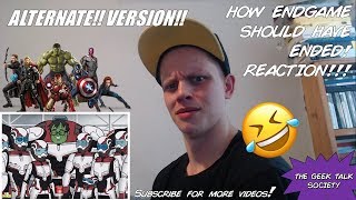 Avengers Endgame ALTERNATE HISHE REACTION!