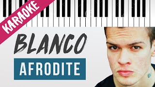 Miniatura de vídeo de "BLANCO | Afrodite // Piano Karaoke con Testo"