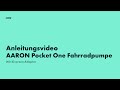 AARON Pocket One Minipumpe Videoanleitung