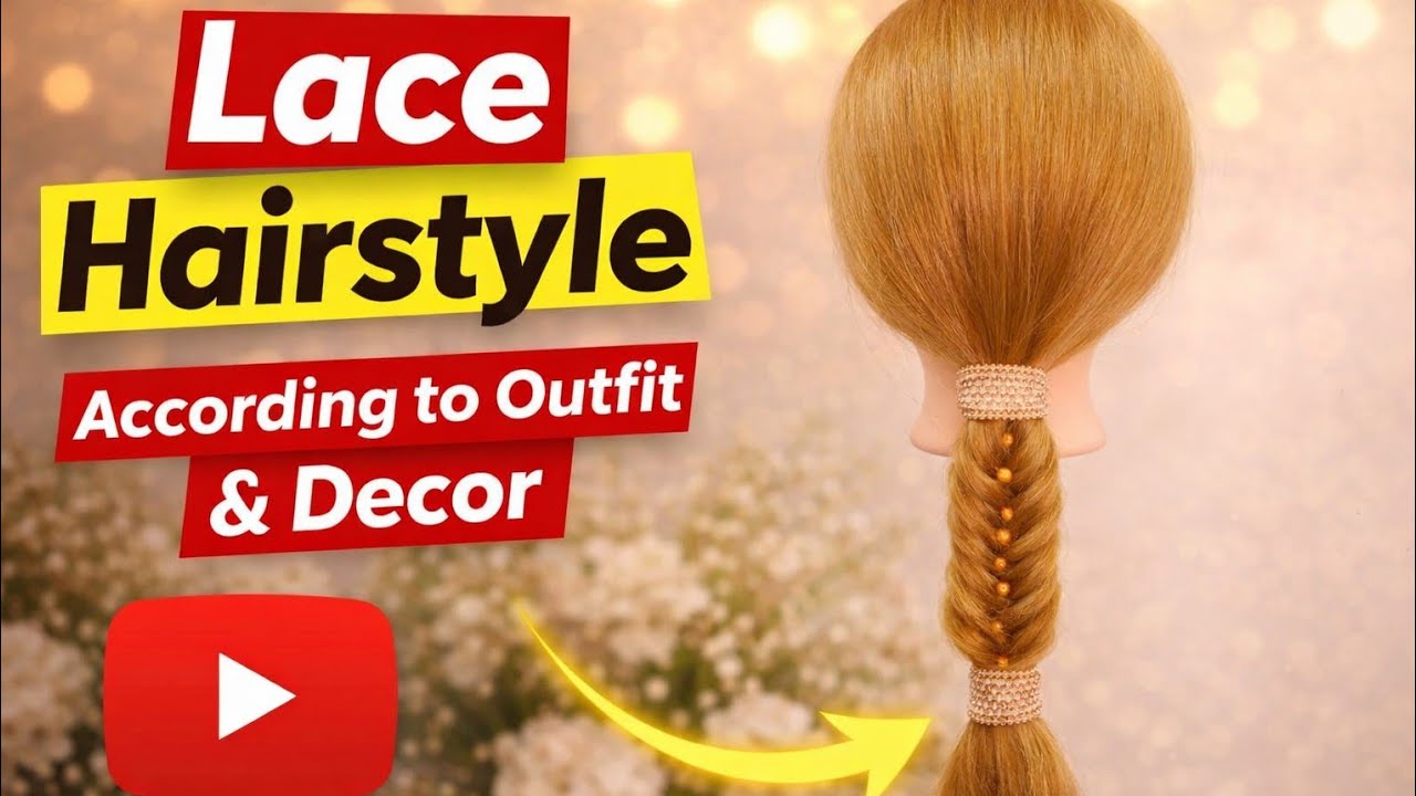Trending Lace Hairstyle According to Outfit & Decor | Elegant & Easy Hair Tutorial
