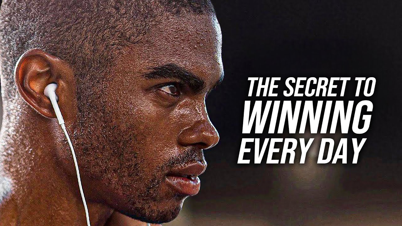 the-secret-to-winning-every-day-motivational-video-youtube