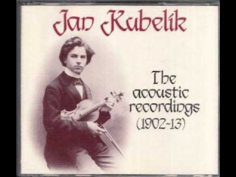 Jan Kubelik - The Acoustic Recordings