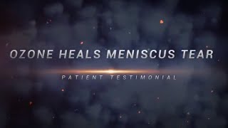 How to Heal Meniscus Tear with Ozone, Bino Rucker, M.D.