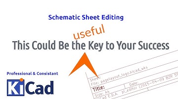 Master KiCad Schematic Sheet Editor: Tips and how to..