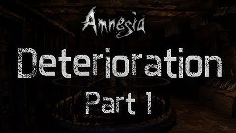 [ Horror ] WHAT IN THE WORLD!? - Morfar plays Amnesia - Deterioration Part 1
