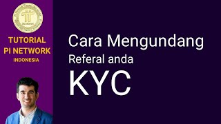 Pi Network ll Cara Mengundang Referal KYC