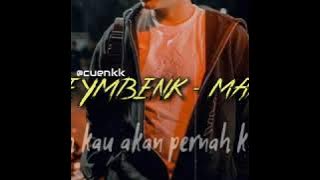 Heymbenk - Maaf (video lyrics)