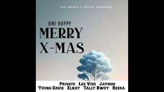 Umi Happy (Merry X-Mas)_-_140 Crew_&_Aelan Records__(audio 2023)