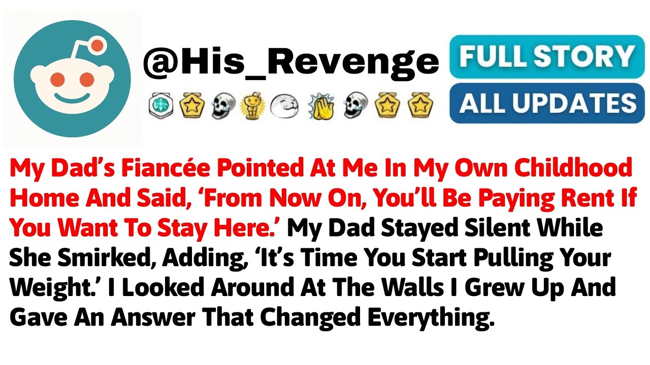 My Dad’s Fiancée Pointed At Me In My Own Childhood Home And Said, ‘From Now On, You’ll Be Paying Ren