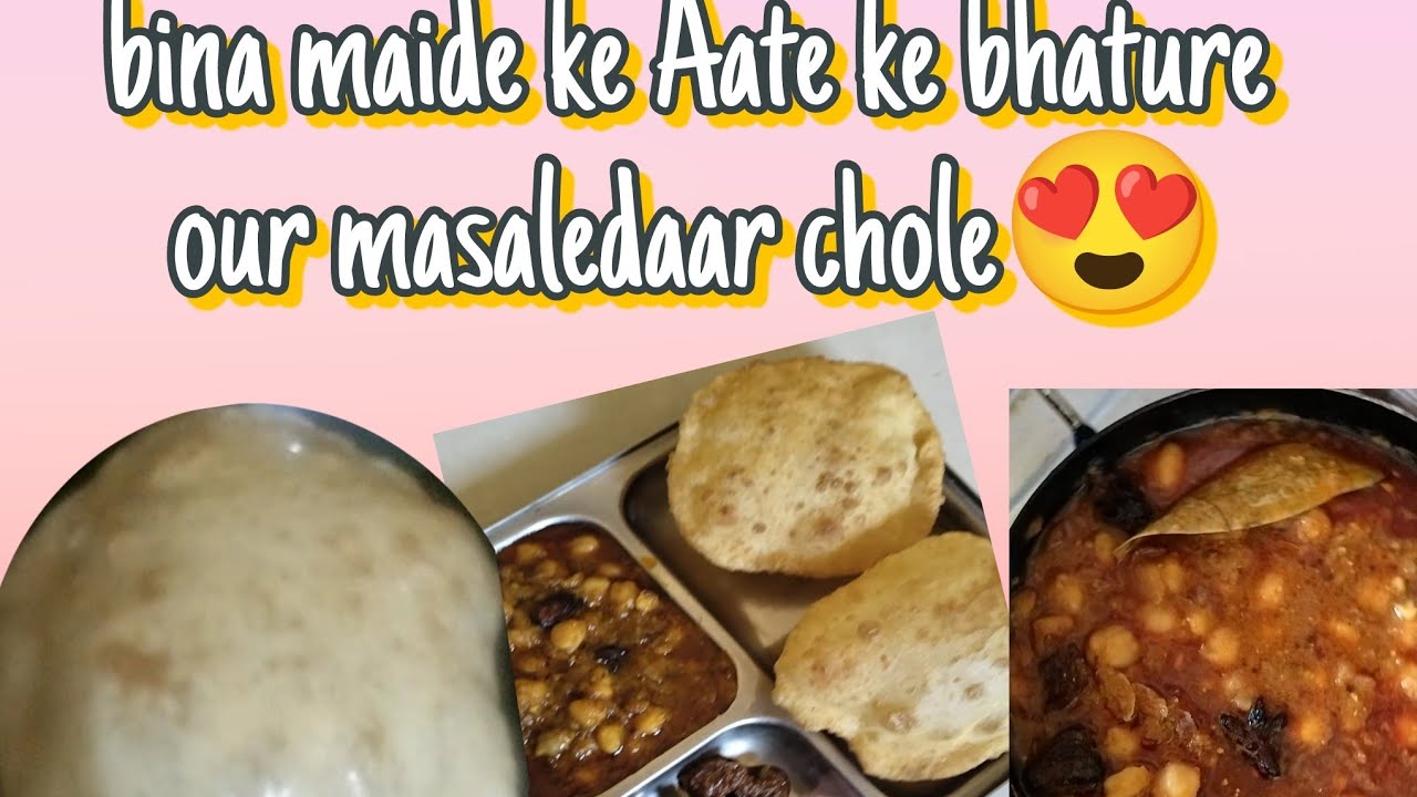 Bina maide ke Ate se bane huye bhature our masaledar chole😍chole bhature resipe # brekfast Resipe # 