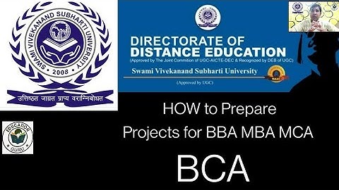 Swami Vivekanand subharti University meerut distance How to prepare projects for BCA MCA BBA MBA