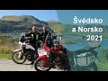 Švédsko a Norsko na motorkách