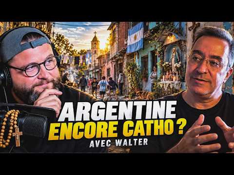 L’ARGENTINE EST-ELLE ENCORE CATHOLIQUE ? AVEC LE DIACRE WALTER QUIROGA !