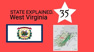 West Virginia - State Explained