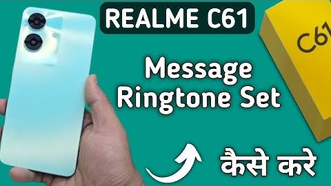 Realme C61 मैसेज रिंगटोन कैसे सेट करें, Realme में मैसेज रिंगटोन कैसे बदलें, रिंगटोन सेटिंग