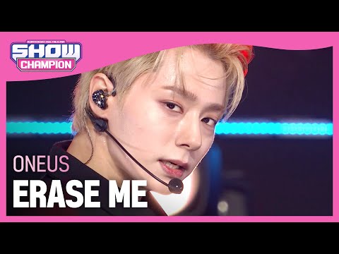 원어스(ONEUS) - ERASE ME l Show Champion l EP.476