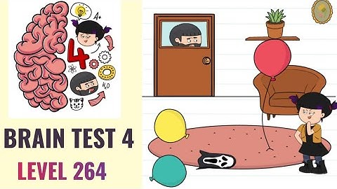 🧠 Brain Test 4 Level 264 | I want to scare Uncle Bubba with a prank | Walkthrough