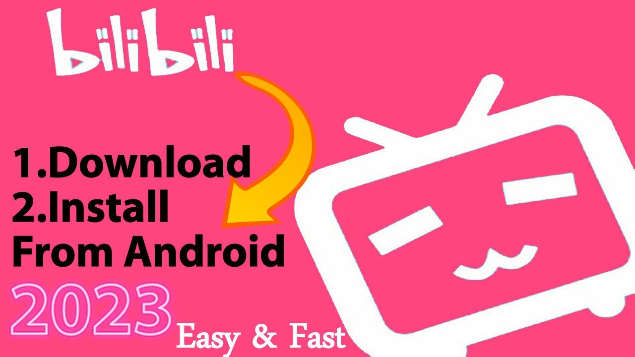 bilibili 2.68.0 APK for Android - Download - AndroidAPKsFree