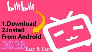 How To Download And Install  bilibili app on android || How to download bilibili app screenshot 2