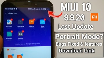 MIUI 10 8.9.20 the Last Update | A good Update with Many Bugs Fixed | For All Xiaomi Devices