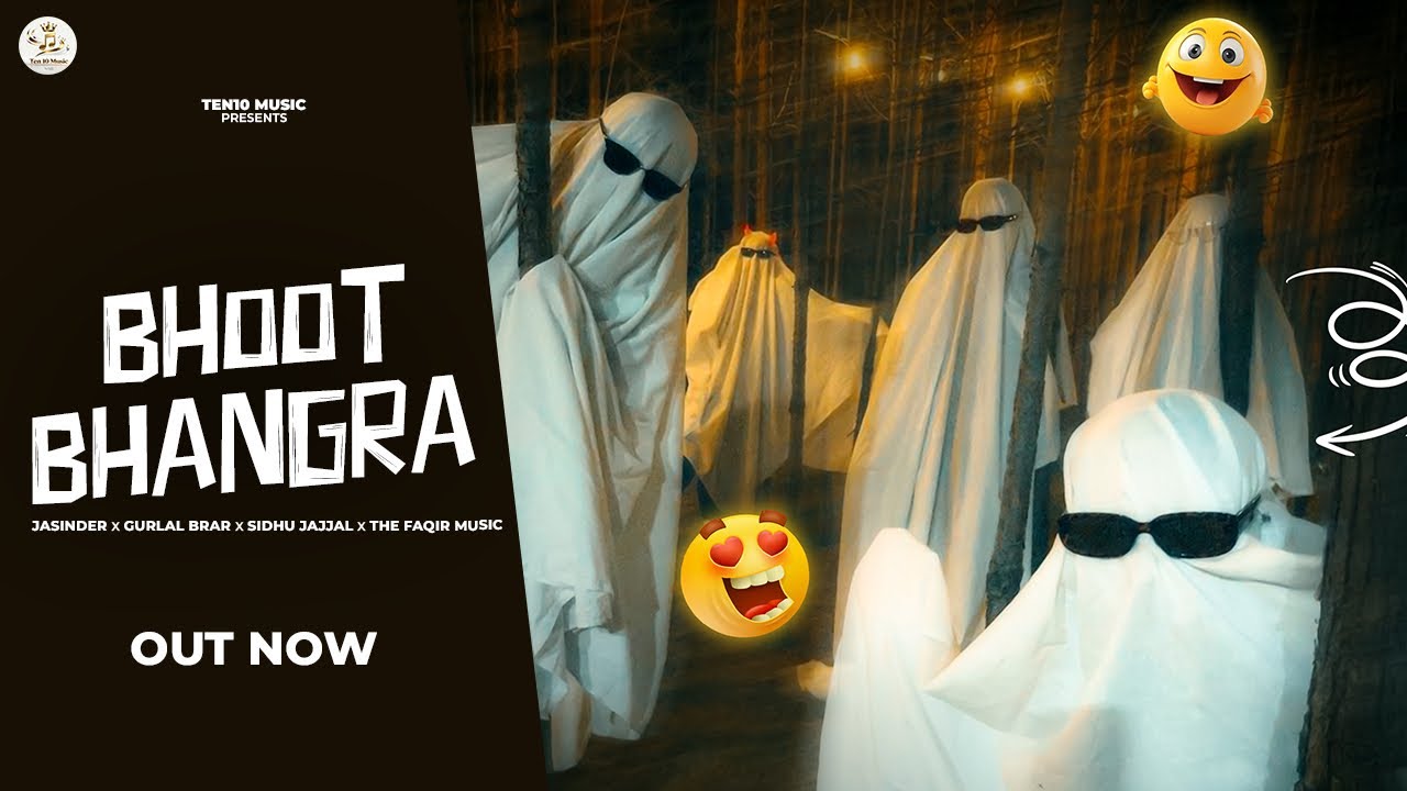 Bhoot Bhangra (Official Video) Jasinder | Gurlal Brar | Sidhu Jajjal | Faqir Music | Punjabi songs