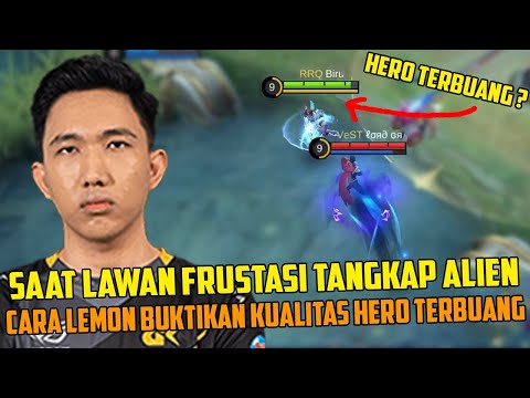 SAAT LAWAN FRUSTASI TANGKAP ALIEN, Lihat Cara Spesial RRQ Lemon Membuktikan Kualitas Hero Terbuang @primaoktavian7562