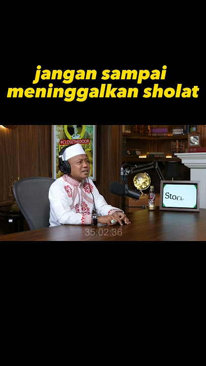 jangan sampai meninggalkan sholat #dasatlatif #deddycorbuzier #sholat