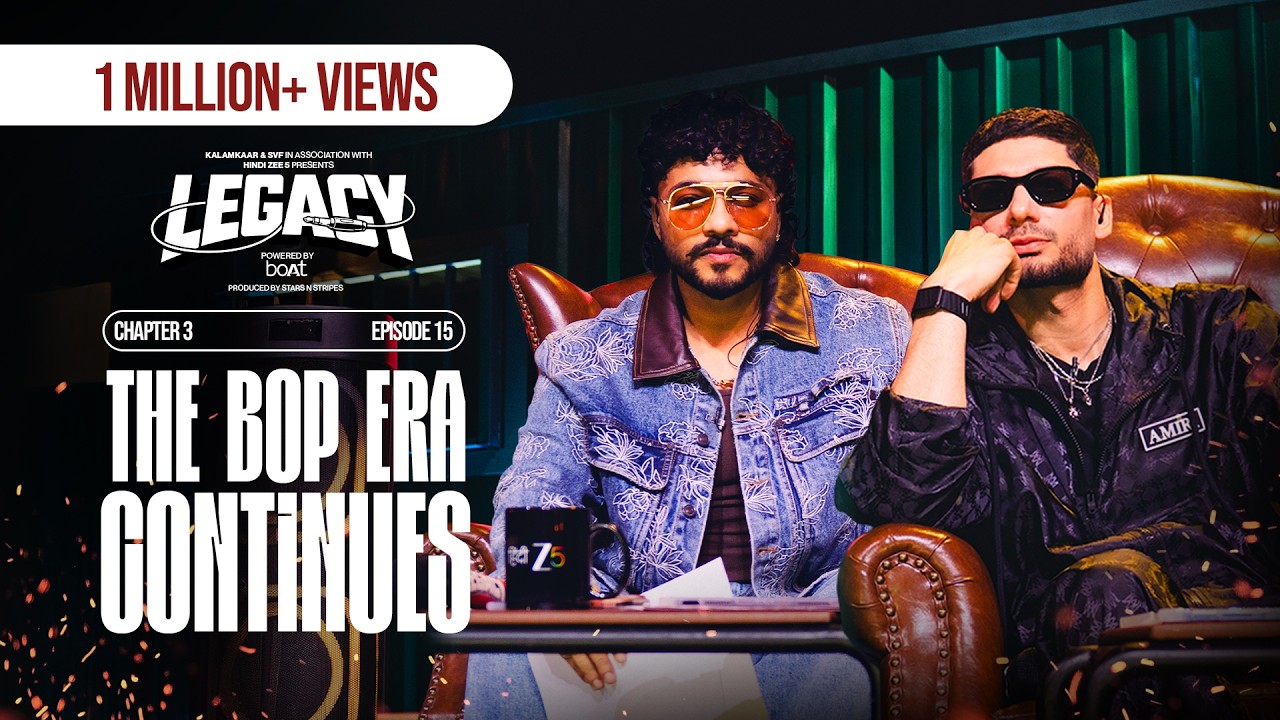 LEGACY EP 15 | THE BOP ERA CONTINUES | @raftaarmusic x @KRSNAOfficial