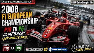 Automobilista 2 | 2006 F1 RPM Online Championship | Round 2 European GP Crazy Comeback!!!