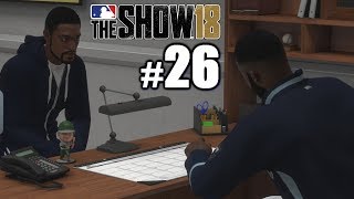 STARING DOWN MY MANAGER! | MLB The Show 18 | Road to the Show #26