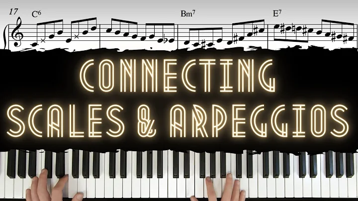 Learn How to Connect Scales & Arpeggios Over Chord...