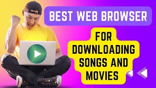 Best Web Browser for downloading songs and movies easily | Download all type of songs and movies screenshot 4
