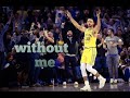 Stephen Curry - Mix ● "without Me" 2018 ● HD