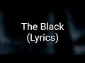 ASKING ALEXANDRIA - The Black (Lyrics)