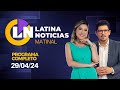 Latina en vivo edicin matinal  lunes 29 de abril de 2024