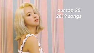 our top 20 kpop songs (2019) | ME VS MY FRIENDS