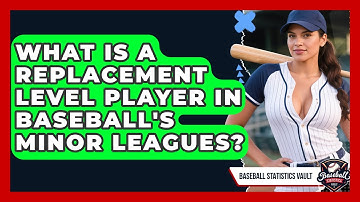 What Is A Replacement Level Player In Baseball