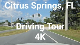 Citrus Spring, FL Driving Tour 4K 60FPS Aug 2023